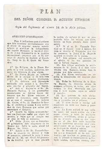 (MEXICO.) Early printing of the Plan de Iguala headed "Plan del Señor Coronel D. Agustin Iturbide,"